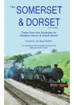 The Somerset and Dorset Railway