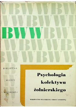 Psychologia kolektywu żołnierskiego