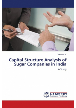 Capital Structure Analysis of Sugar Companies in India