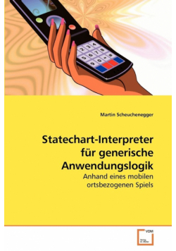 Statechart-Interpreter für generische Anwendungslogik