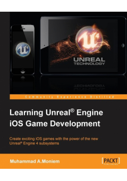 Learning Unreal Engine iOS Game Development