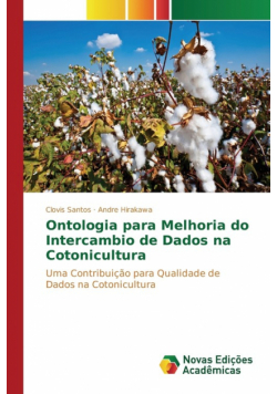 Ontologia para Melhoria do Intercambio de Dados na Cotonicultura