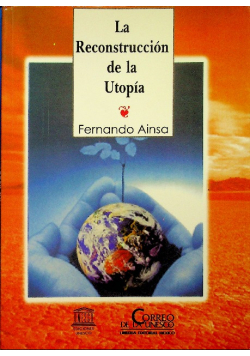 La reconstruccion de la utopia