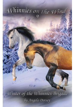Winter of the Whinnies Brigade