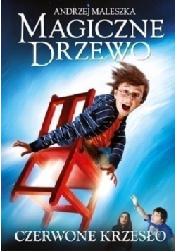Magiczne drzewo Tom 1 Czerwone krzesło