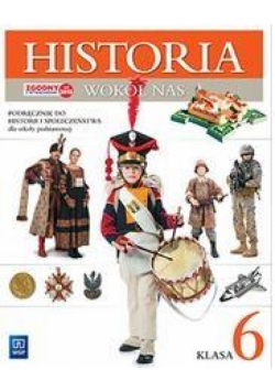 Historia SP 6 Wokół nas Podr. WSiP