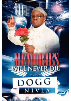 Memories Will Never Die!!
