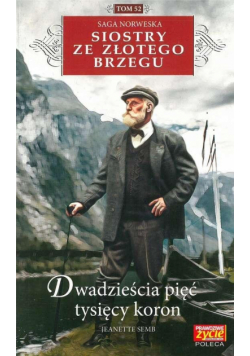 Siostry ze Złotego Brzegu T.52 Dwadzieścia pięć...