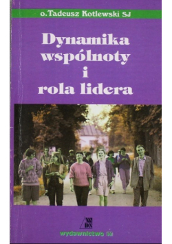 Dynamika wspólnoty i rola lidera