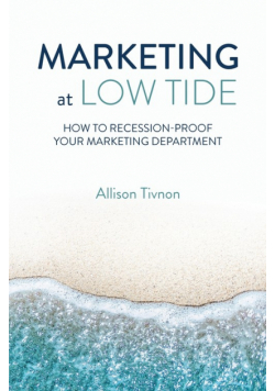 Marketing at Low Tide