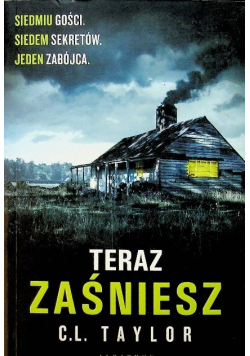 Teraz zaśniesz