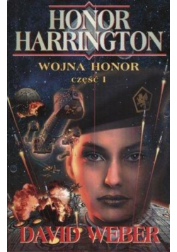 Honor Harrington Wojna Honor Cz 1