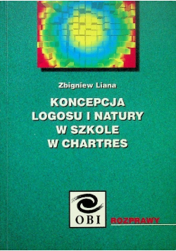 Koncepcja logosu i natury w szkole w Chartres