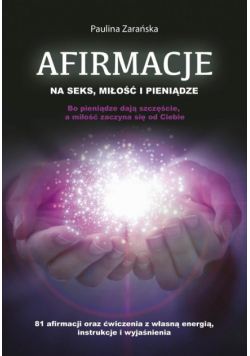Afirmacje na seks, miłość i pieniądze