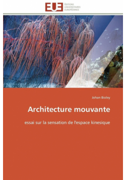 Architecture mouvante