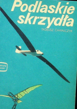 Podlaskie skrzydła