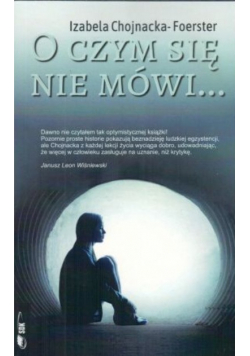 O czym się nie mówi