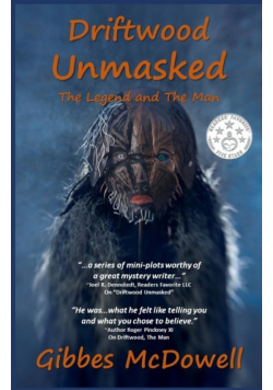 Driftwood Unmasked