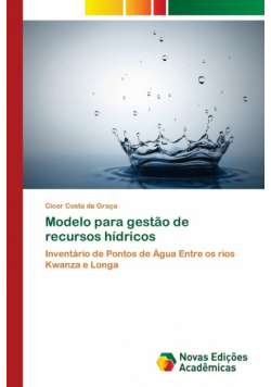Modelo para gestão de recursos hídricos
