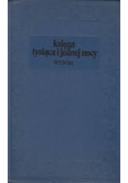Księga tysiąca i jednej nocy Wybór