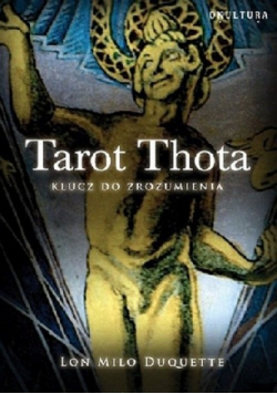 Tarot Thota klucz do Zrozumienia