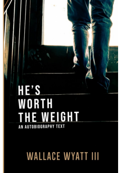 He's Worth The Weight