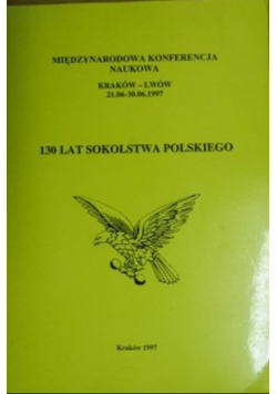 130 Lat Sokolstwa Polskiego