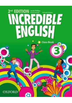 Incredible English 2E 3 CB OXFORD