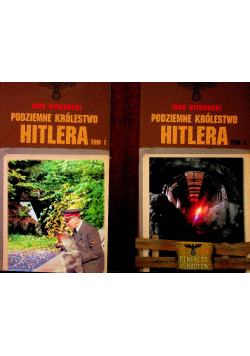 Podziemne królestwo Hitlera tom I i II