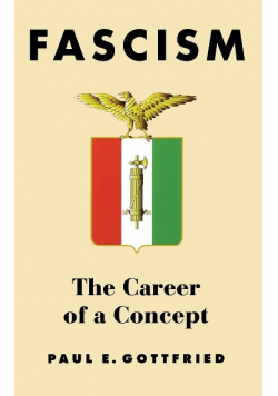 Fascism The Career of a Concept