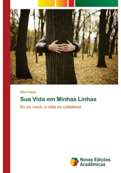 Sua Vida em Minhas Linhas