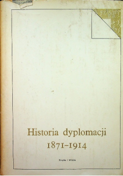 Historia dyplomacji 1871 1914