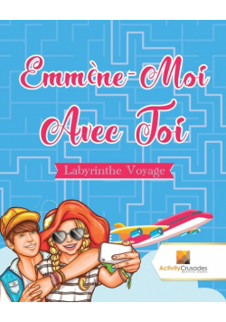 Emmène-Moi Avec Toi