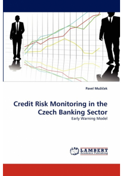 Credit Risk Monitoring in the Czech Banking Sector
