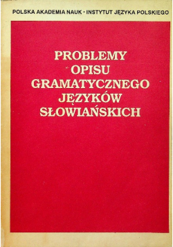 Problemy opisu gramatycznego języków słowiańskich