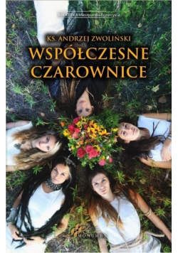 Współczesne czarownice Nowa