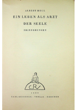 Ein Leben als Arzt der Seele Erinnerungen  1936r