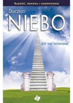 Dlaczego Niebo jest tak wspaniałe?