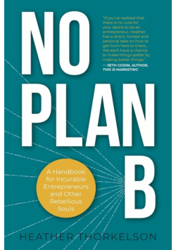 No Plan B