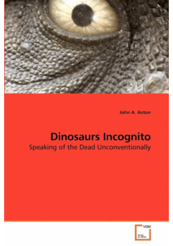 Dinosaurs Incognito