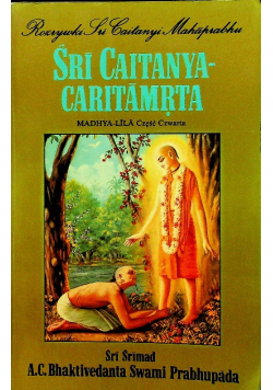 Sri Caitanya Caritamrta Madhya Lila część czwarta