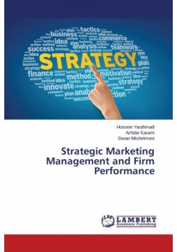 Strategic Marketing Management and Firm Performance