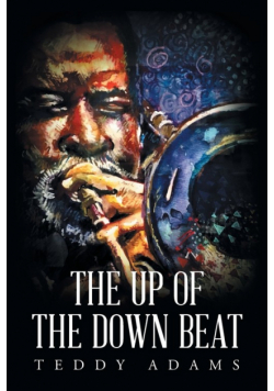 The Up of The Down Beat