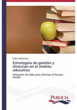 Estrategias de gestión y dirección en el ámbito educativo