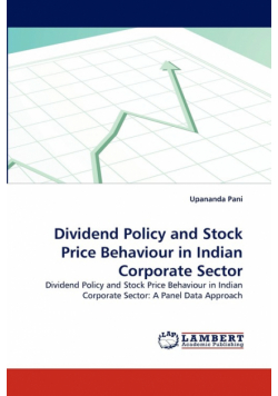 Dividend Policy and Stock Price Behaviour in Indian Corporate Sector