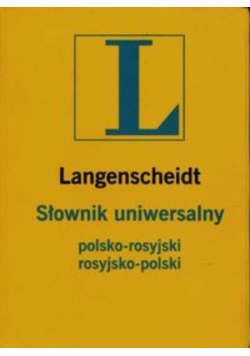 Słownik uniwersalny polsko - rosyjski rosyjsko - polski