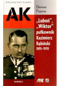 Luboń, Wiktor pułkownik K. Bąbiński  1895-1970