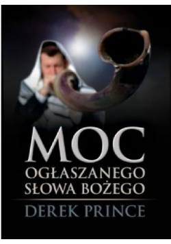 Moc Ogłaszanego Słowa Bożego