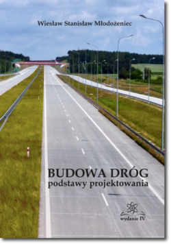 Budowa dróg podstawy projektowania