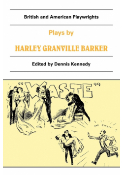 Plays by Harley Granville Barker